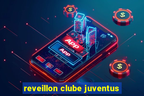 reveillon clube juventus